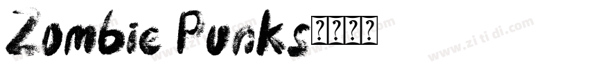 Zombie Punks字体转换